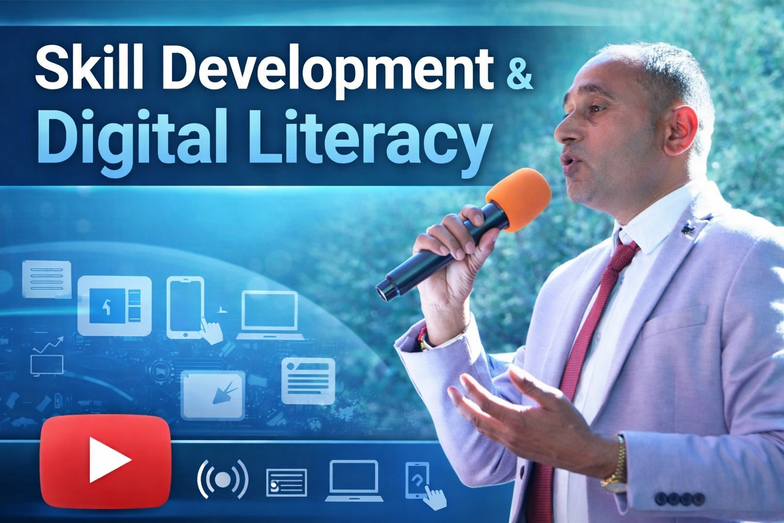 Skill Development & Digital Literacy