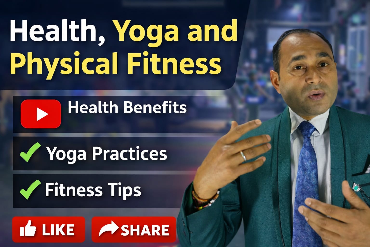 Health, Yoga & Physical Fitness